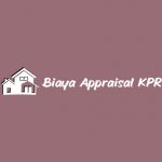 Biaya Appraisal KPR