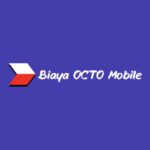 Biaya OCTO Mobile