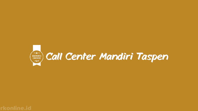 Call Center Mandiri Taspen
