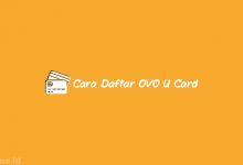 Cara Daftar OVO U Card