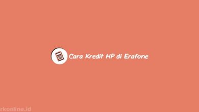Cara Kredit HP di Erafone