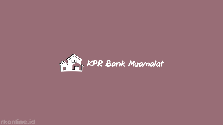 KPR Bank Muamalat