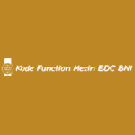 Kode Function Mesin EDC BNI