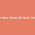 Kredit Motor Honda DP Murah Cicilan Ringan All Type