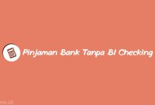 Pinjaman Bank Tanpa BI Checking