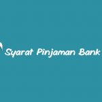 Syarat Pinjaman Bank BSI Terlengkap dan Terbaru
