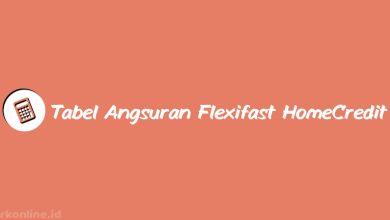 Tabel Angsuran Flexifast Homecredit