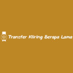 Transfer Kliring Berapa Lama
